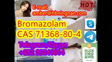 Bromazolam cas 71368-80-4 Factory price, high purity, high quality!