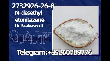 CAS 2732926-26-8 n-desethyl etonitazene telegram/Signal:+85260709776